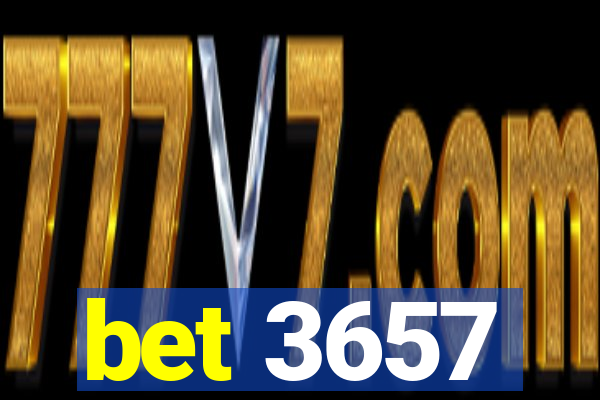 bet 3657